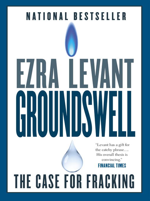 Title details for Groundswell by Ezra Levant - Wait list